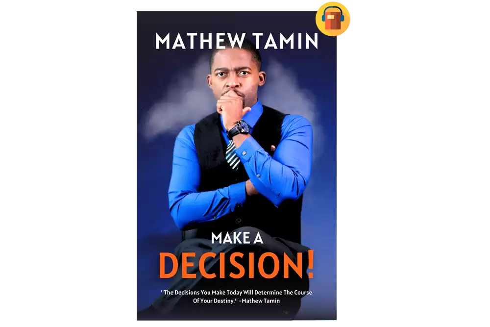 Make a Decision! Audiobook by Mathew Tamin