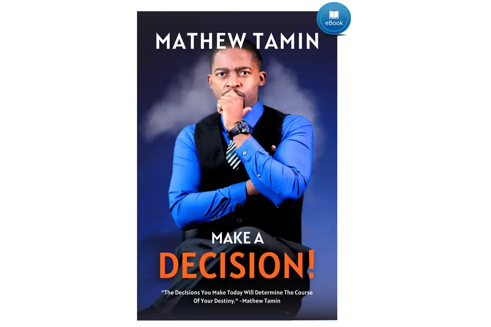 Make a Decision! EBook by Mathew Tamin