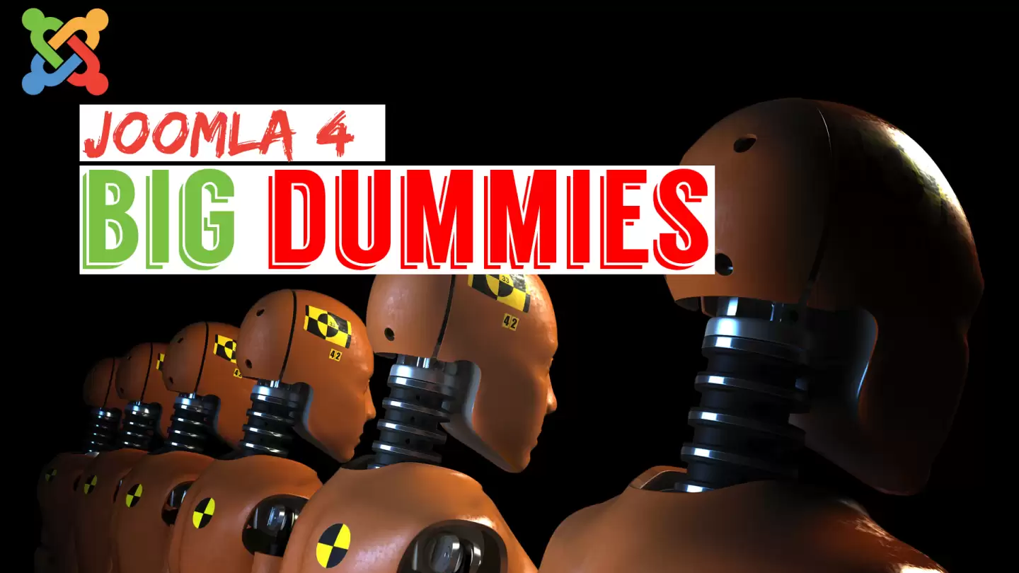 Joomla 4 Dummies Like You - Build Websites Without Coding